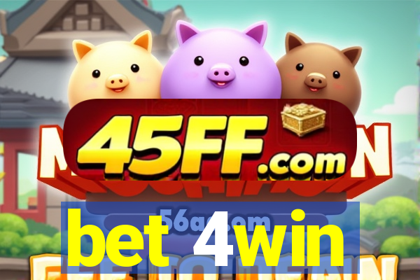 bet 4win